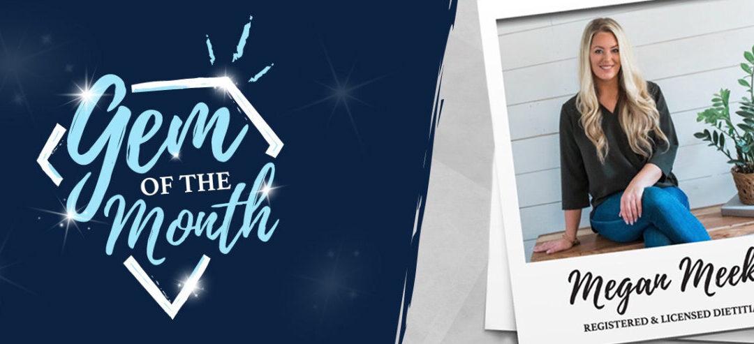 Gem of the Month: Megan Meek